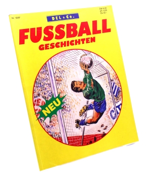 Fussball Geschichten Comic Album Nr. 10 (1987) von Del + Co.